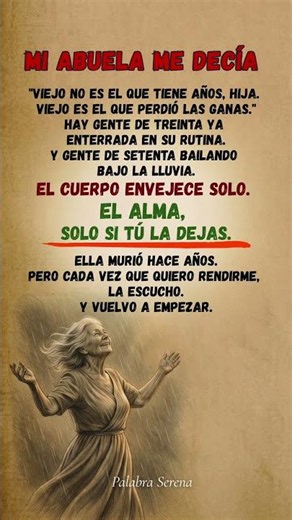 Mi abuela me dijo esto a los 50… y me cambió la vida 🕊️