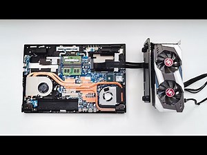 UPGRADING A LAPTOP WITH A VIDEO CARD