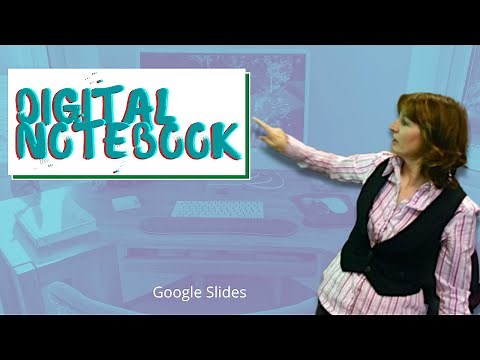 How to create a digital 'Notebook' using Google Slides