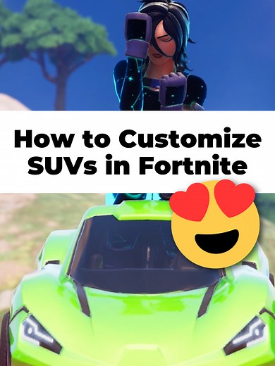 How to Customize SUVs in Fortnite: Tips and Tricks