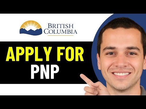 HOW TO APPLY FOR PNP IN BRITISH COLUMBIA 2026! (FULL GUIDE)