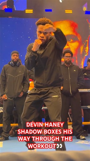 DEVIN HANEY SHADOW BOXES HIS WAY THROUGH THE WORKOUT👀