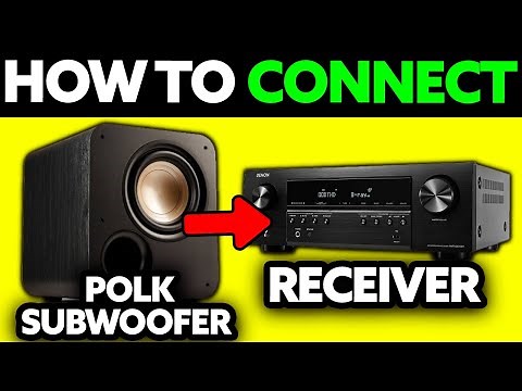 How To Connect Polk Subwoofer To Receiver (2025) - Step by Step