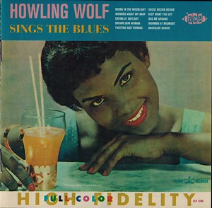Howling Wolf - Sings The Blues