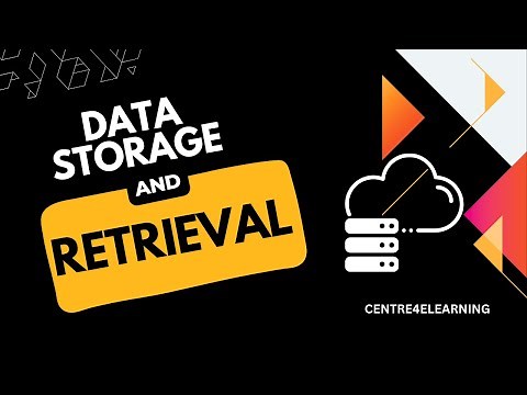 Data Storage and Retrieval