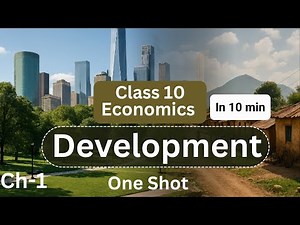 Development Class 10 Economics | (Animation) | Chapter 1 one shot | NCERT | In 10 minutes