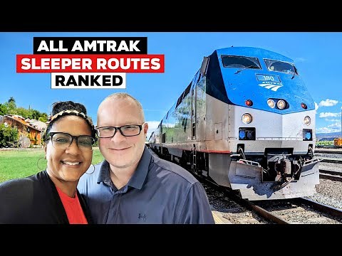Ranking All Amtrak Sleeper Train Routes