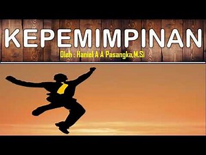 Materi KEPEMIMPINAN | Pengertian, Unsur, Fungsi dan Teori