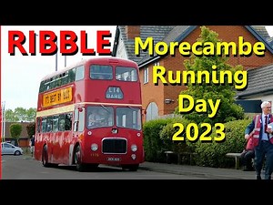 RIBBLE MORECAMBE BUS RUNNING DAY 2023