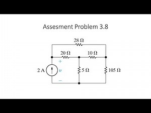 Assessment Problem 3.8 (Nilsson Riedel) Electric Circuits 10th Edition.