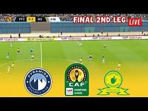 🔴PYRAMIDS FC vs MAMELODI SUNDOWNS FINAL 2nd LEG CAF CHAMPIONS LEAGUE 2025 ⚽ Football Gameplay