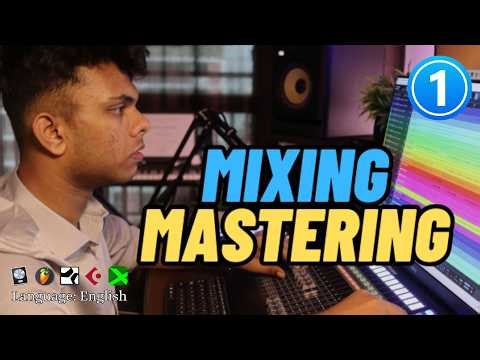 🎧 Lesson 01 - Chapter 1.1 Introduction to Mixing & Mastering | Audio Engineering Course Online