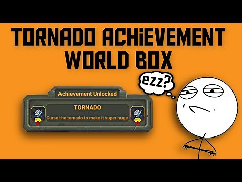 Tornado Achievement in WorldBox | The Humongous Tornado is Weak XD