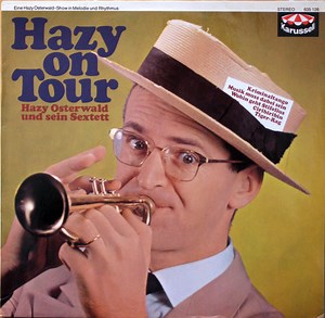 Hazy Osterwald Sextett - Hazy On Tour