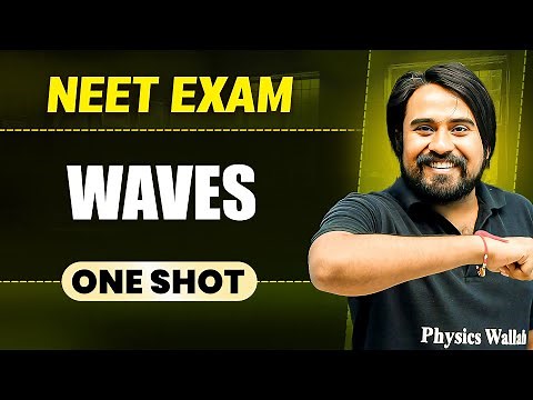 WAVES in 1 Shot || All Concepts & PYQs Covered || Prachand NEET