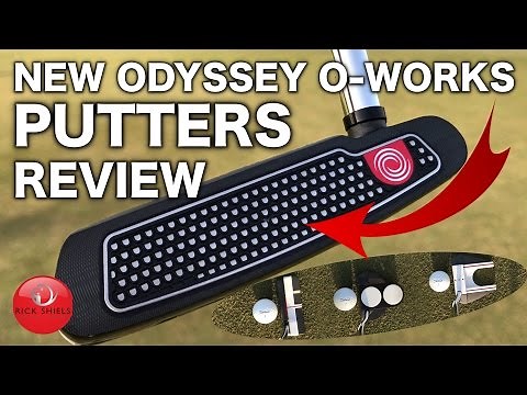 NEW ODYSSEY O-WORKS PUTTERS REVIEW