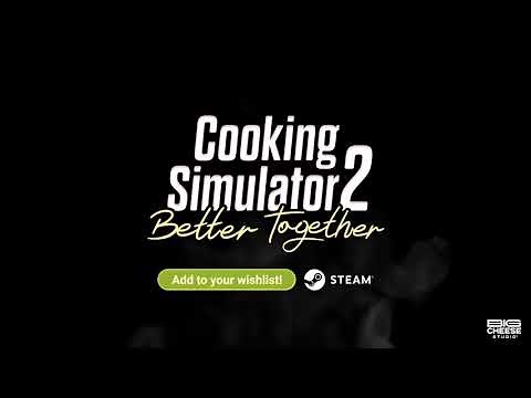 Cooking Simulator 2 - Announcement Trailer STEAM