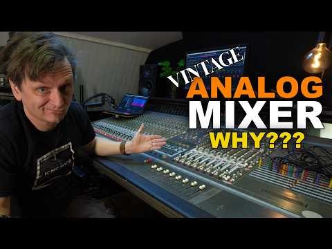 Why I Bought a Vintage Analog Mixing Console