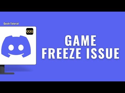 How To Fix Discord Game Freeze Issue