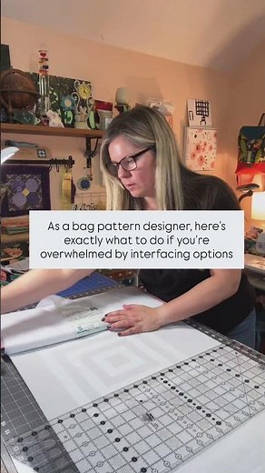 How to Choose Interfacing Without Feeling Overwhelmed
