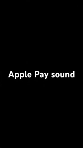 Apple Pay sound