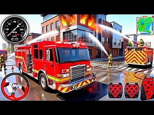 Fire Truck Rescue Simulator - 911 Emergency Firefighter Rescue Game 3D - Android GamePlay