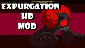 vs Tricky Mod . Expurgation HD Mod for Friday Night Funkin' | FNF Mods