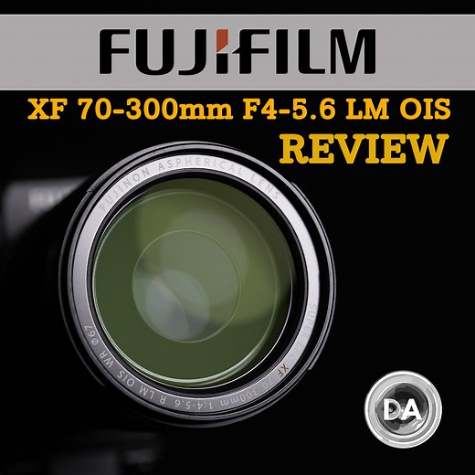Fujinon XF 70-300mm F4-5.6 OIS LM WR Review - DustinAbbott.net