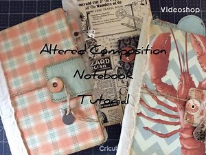 Altered Composition Notebook Tutorial