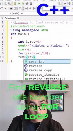 Find Reverse of a given number using FOR loop in C++ programming