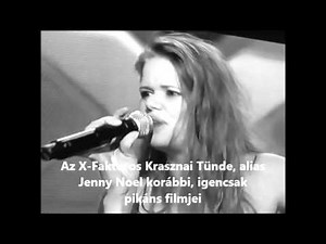Az X-Faktoros Krasznai Tünde, alias Jenny Noel korábbi, igencsak pikáns filmjei