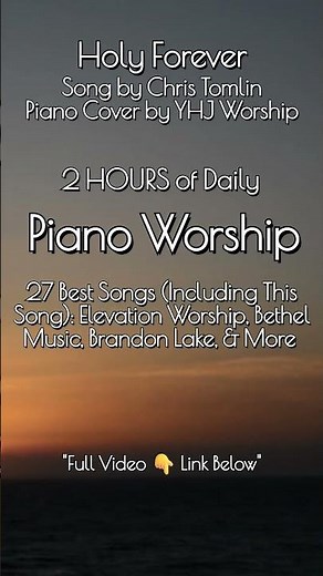 Holy Forever - Chris Tomlin | Piano Cover 🙌27 Songs Playlist ✨