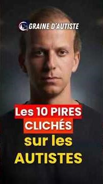 Ranking of the 10 worst stereotypes about autistic people #tsasdi #autism #autistic