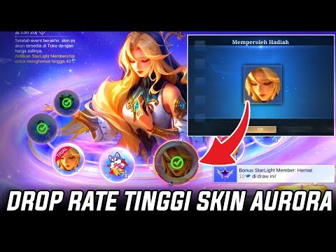 DROP RATE DRAW SKIN AURORA EPIC ! BUSET SKIN LIMITED JADI MURAH MOBILE LEGENDS WAJIB COBA