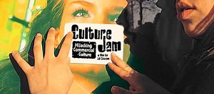 Culture Jam: Hijacking Commercial Culture