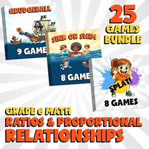 25 No Prep Math Games C - Ratios & Proportional Relationships - Grade 6 Review