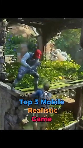 Top 3 Mobile Realistic Games - top 3 realistic game for android #newgames