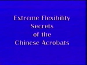 Martial_Arts-_Workout_Stretching-_Matt_Furrey_Extreme-Flexibility_Secrets_Of_Chinese_Acrobats