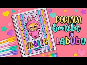 Cómo hacer una PORTADA BONITA de LABUBU - #portadas #labubu #ideas #apuntesbonitos