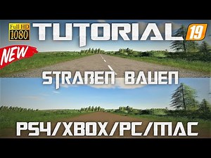 ✅LS19⭐️TUTORIAL⭐️BUILDING ROADS⭐️[PS4/XBOX/PC/MAC]🔴#1