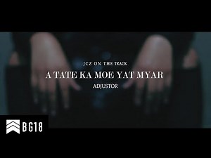 Adjustor - Atate Ka Moe Yat Myar အတိတ်က မိုးရက်များ M/V [Official]