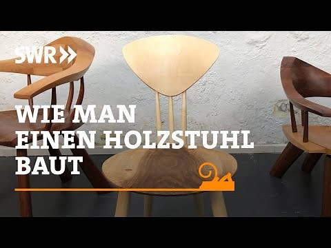 Wie man einen traditionellen Holzstuhl baut | SWR Handwerkskunst