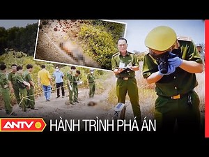 Hành trình phá án mới nhất ngày 13/06/2023 | ANTV