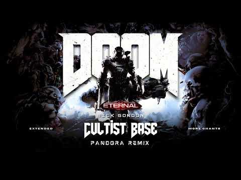 DOOM ETERNAL - CULTIST BASE (PANDORA REMIX)