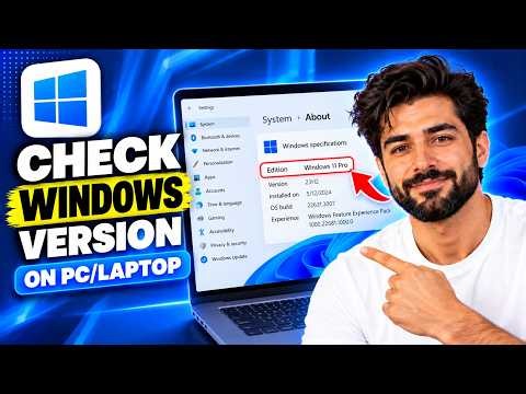 How To Check Windows Version on Laptop or PC - Full Guide