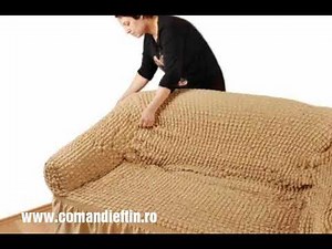 Aici găsiți huse elastice coltar/canapele/fotolii/pat și Scaune