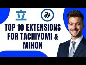 Top 10 Extensions For Tachiyomi And Mihon In 2026