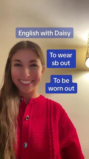 15 reactions | Phrasal verb: to wear sb out  #learnenglish #englishtips #englishtiktok #LearnOnTikTok #englishcla | Shahid Anwar | Facebook