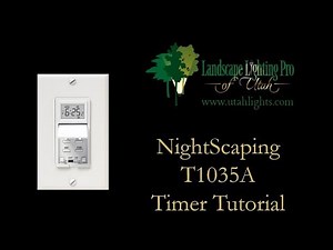 NightScaping Timer T1035A Instruction Tutorial