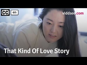 That Kind Of Love Story - Japan Touching Love Story // Viddsee.com